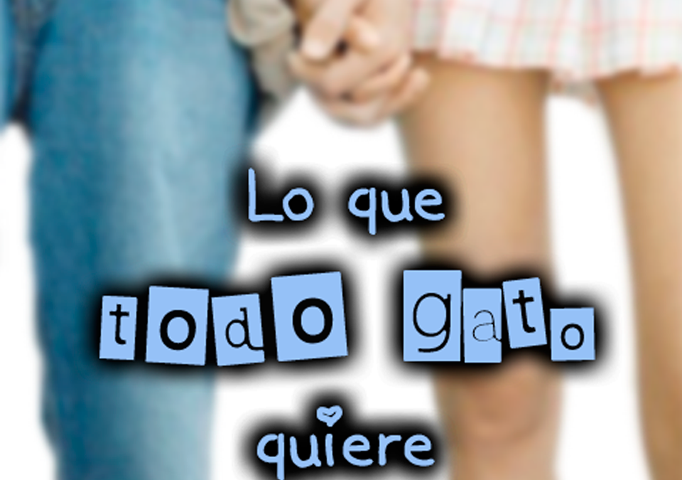 Lo que todo gato quiere – Proyecto#5