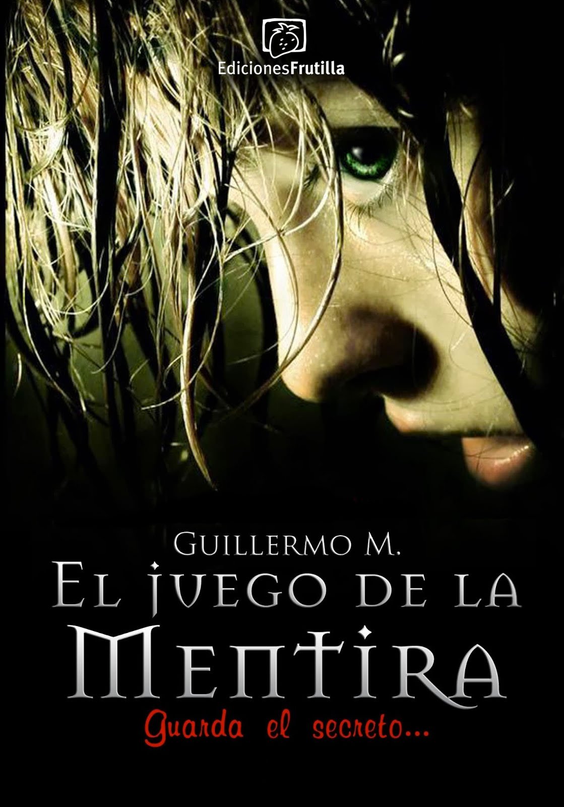 El Juego de la Mentira – Proyecto #25