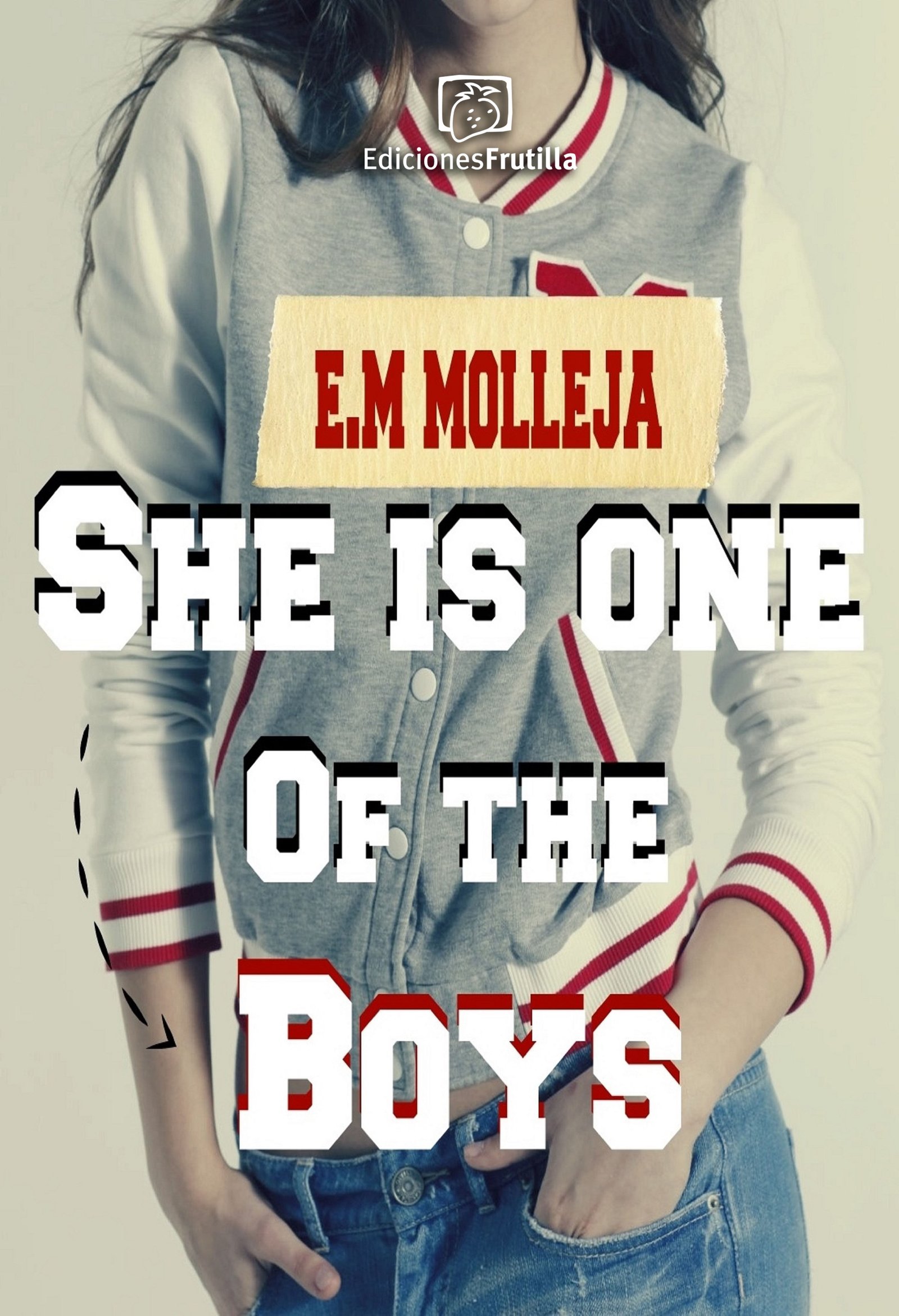She is one of the boys – Proyecto #37